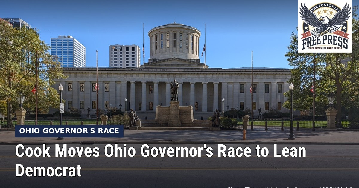 Fostoria News: Ohio Statehouse in Columbus, with headline: Cook Moves Ohio Governor's Race to Lean Democrat